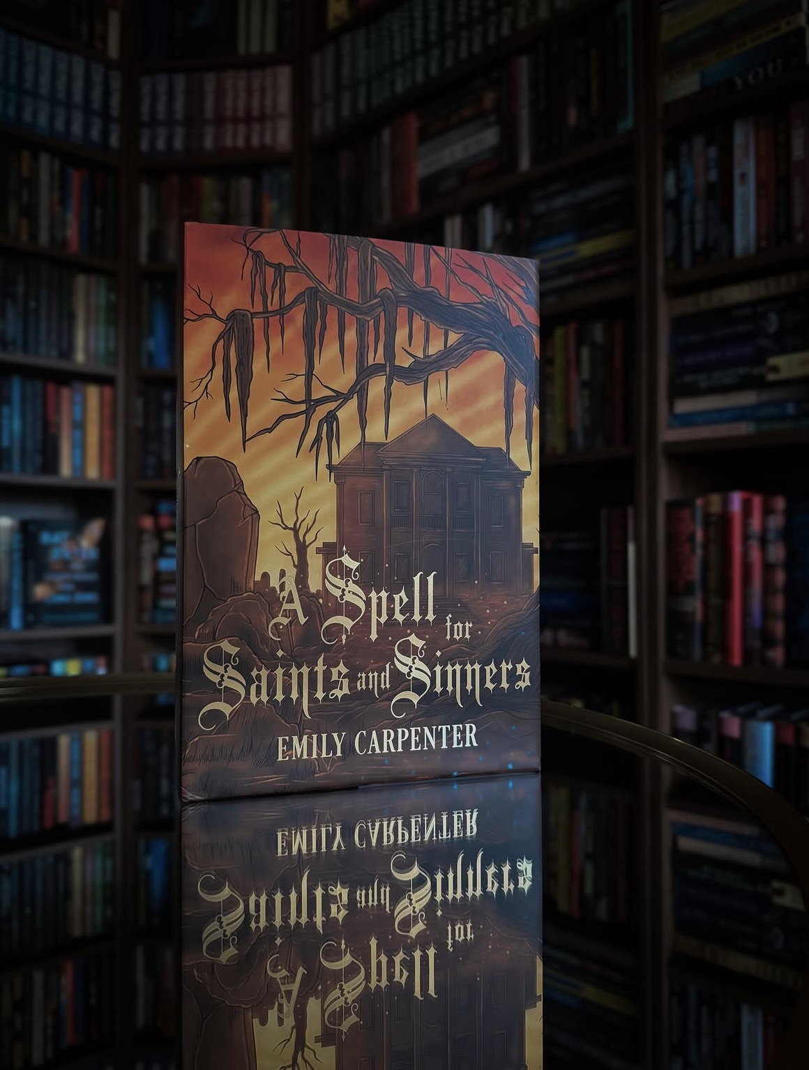 A Spell For Saints & Sinners by Emily Carpenter
