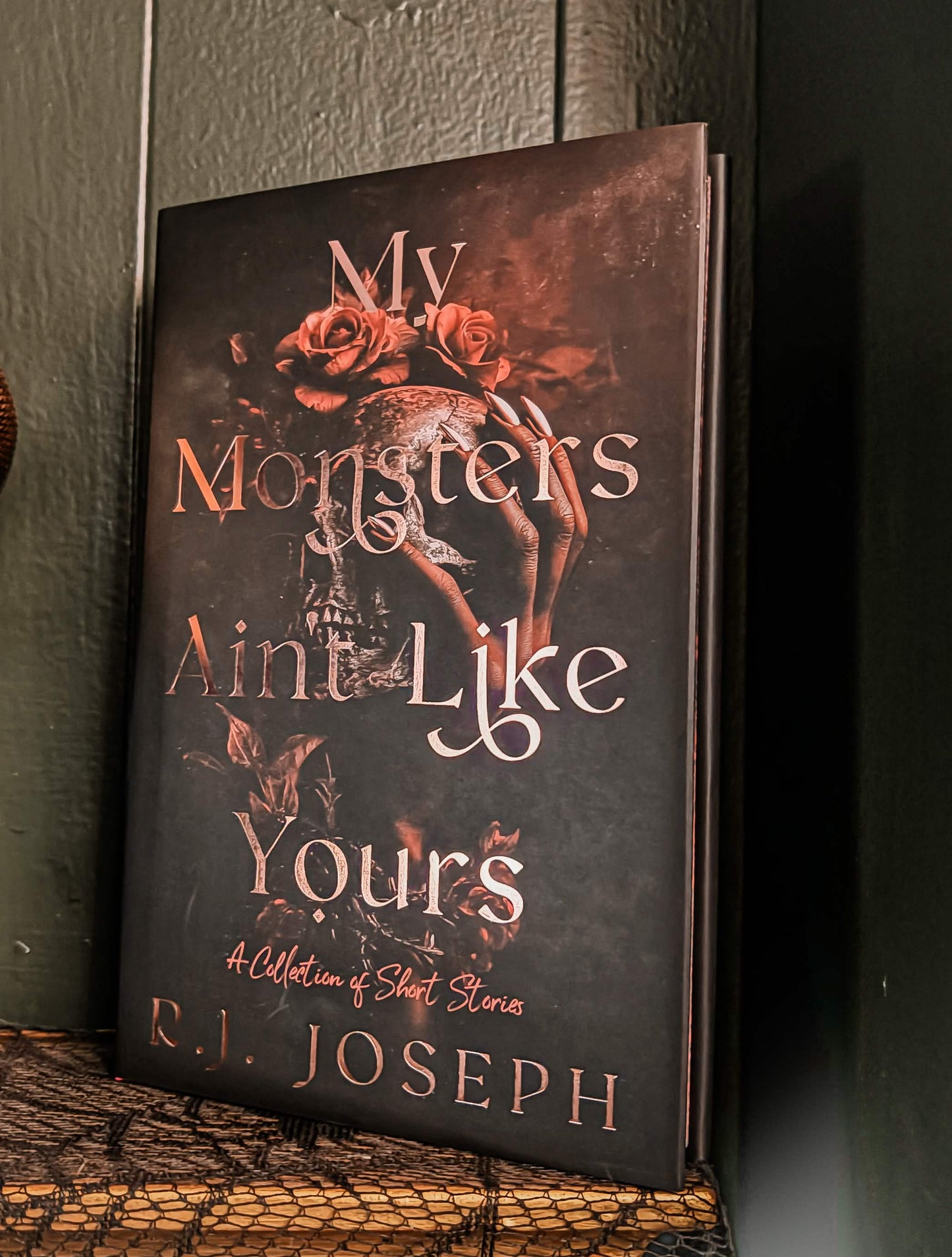 My Monsters Ain't Like Yours by R.J. Joseph