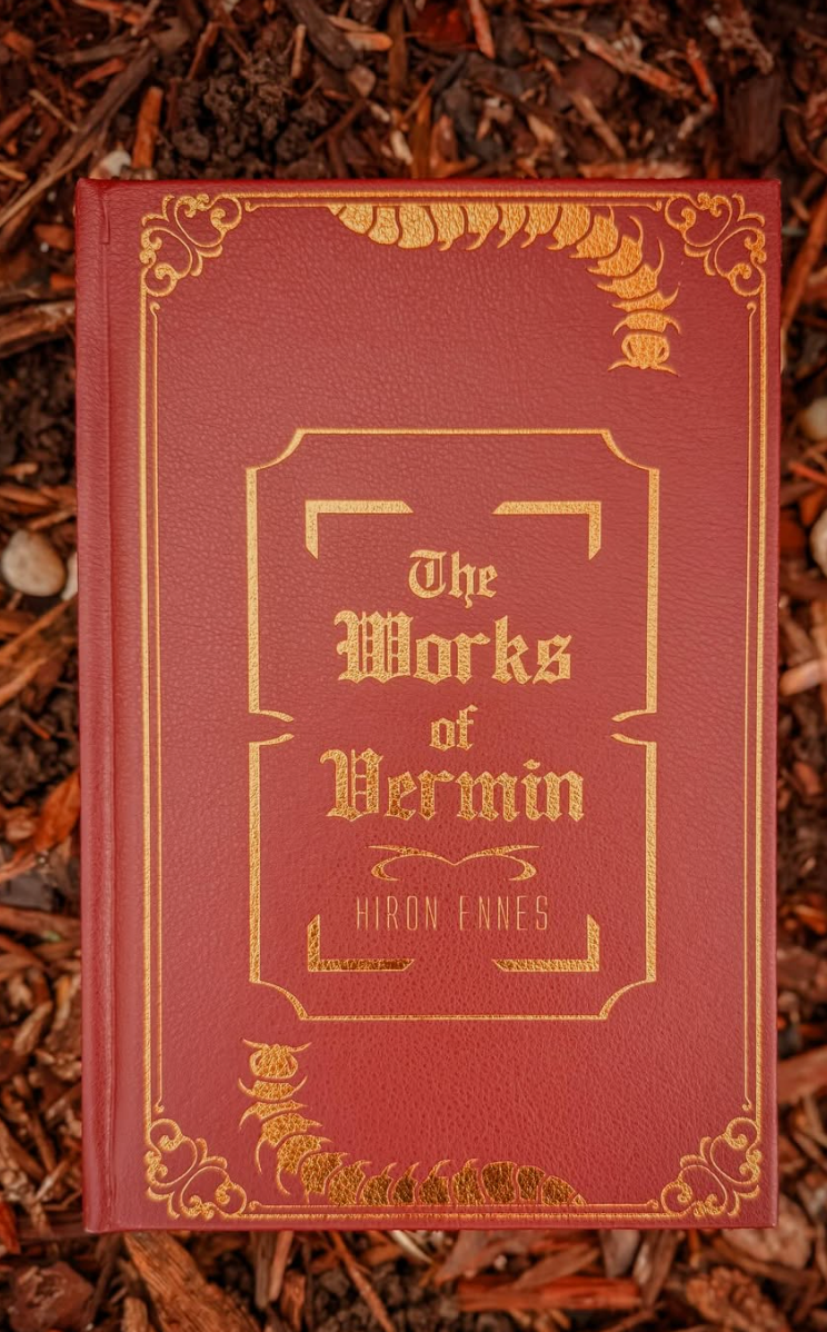 The Works of Vermin by Hiron Ennes